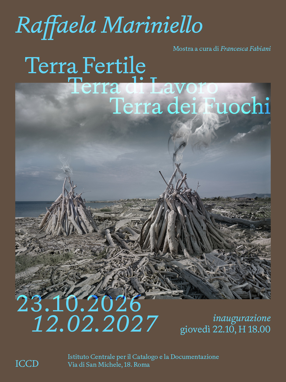 22.10.26 – 12.02.27 | Raffaela Mariniello. Terra Fertile, Terra di Lavoro, Terra dei Fuochi